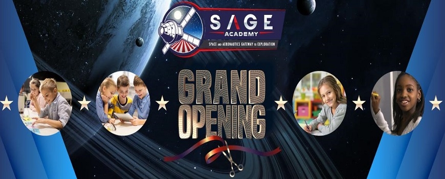 Grand Opening of SAGE Academy