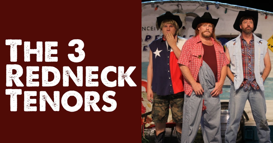 The 3 Redneck Tenors @ LPAC