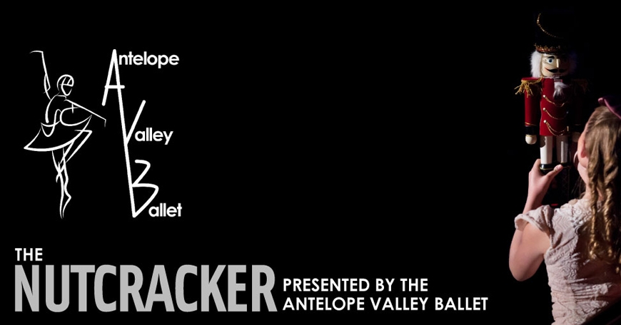 The Nutcracker - Presented by the Antelope Valley Ballet