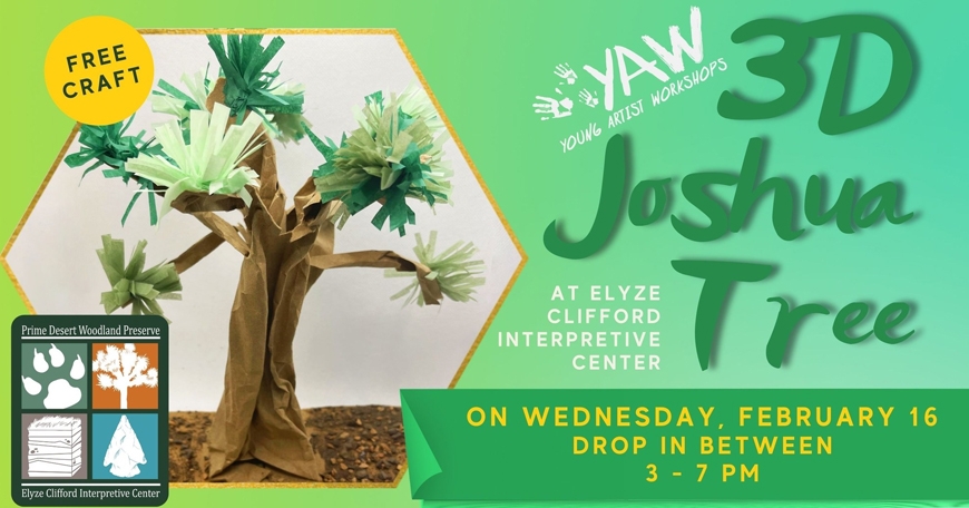 Young Artist Workshop: 3D Joshua Tree