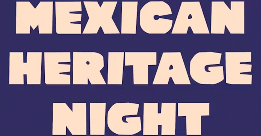 Mexican Heritage Night