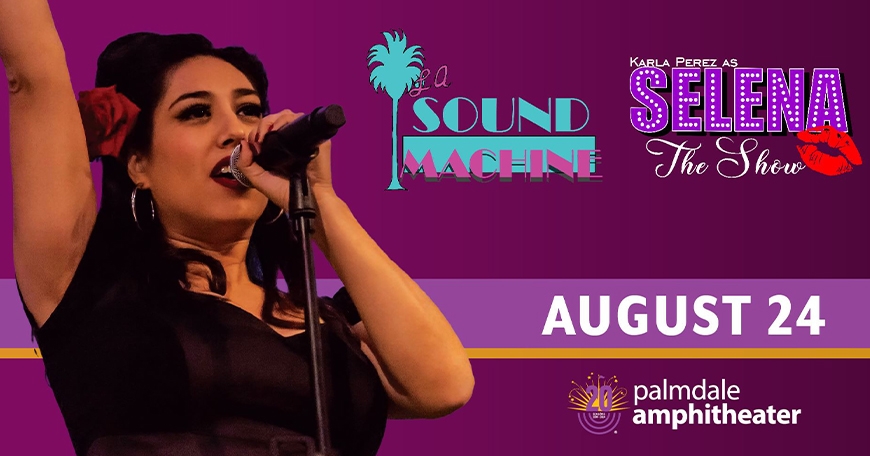 L.A. Sound Machine & Selena The Show