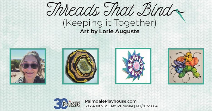 'Threads that Bind' Art Reception