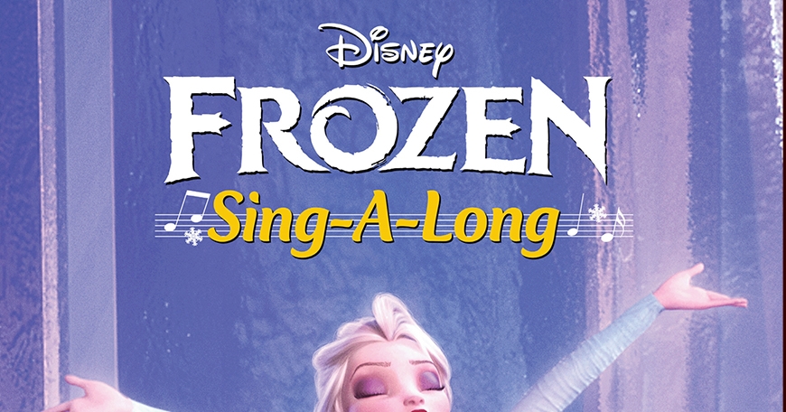 Frozen Sing-A-Long