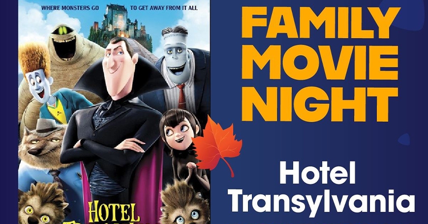 Family Movie Night: Hotel Transylvania