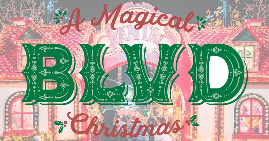 A Magical BLVD Christmas