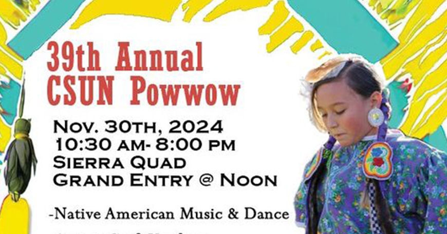 39th Annual CSUN Powwow