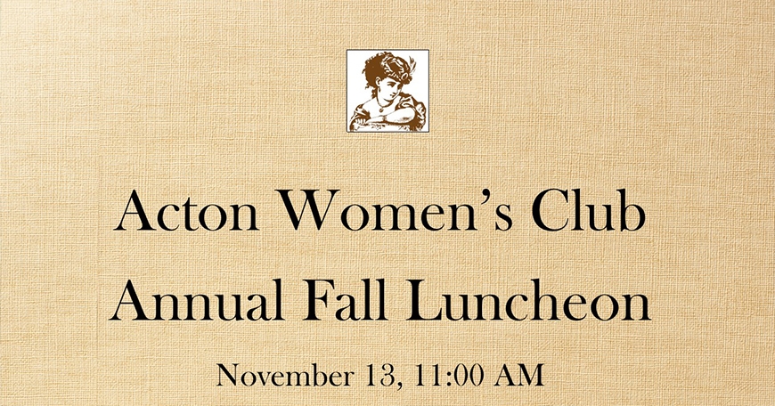 Acton Women's Club Annual Fall Luncheon